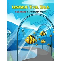 Under the sea coloring and activity book: Under the sea coloring and activity book for Children! Oce... Paperback, Independently Published, English, 9798561191541