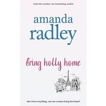 Bring Holly Home Paperback, Heartsome Publishing, English, 9781912684663