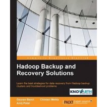 Hadoop Backup and Recovery Solutions, Packt Publishing