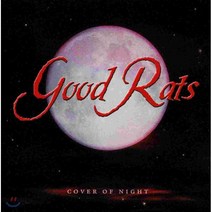 [CD] Good Rats (굿 랫츠) - Cover Of Night