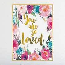 아트블루 북유럽 꽃 패턴 골드 영어 레터링 그림 인테리어 액자, 2번 You Are So Loved_세로