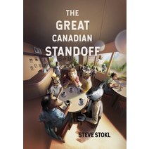(영문도서) The Great Canadian Standoff Hardcover, Tellwell Talent, English, 9780228867074