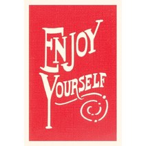 (영문도서) Vintage Journal Enjoy Yourself Paperback, Found Image Press, English, 9781669514114