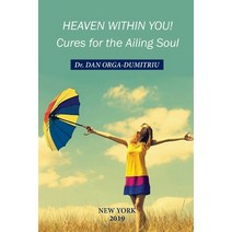 Heaven Within You: Cures For The Ailing Soul Paperback, Virgo eBooks Publishing