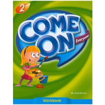 Come On Everyone. 2(Work Book), Build&Grow
