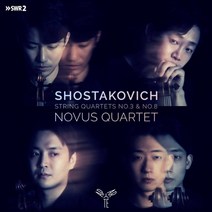 [CD] Novus Quartet 쇼스타코비치: 현악 사중주 3번 8번 - 노부스 콰르텟 (Shostakovich: String Quartets Op.73 Op.110)
