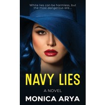(영문도서) Navy Lies Paperback, Monica Patel, English, 9798985494730