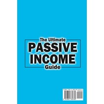 (영문도서) The Ultimate Passive Income Guide: Analysis of Best Ways to Make Money Online Amazon FBA Soc... Paperback, Maahfushi Press, English, 9781801780780