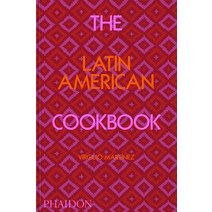 The Latin American Cookbook, Phaidon, English, 9781838663124