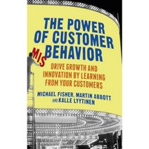 The Power of Customer Misbehavior: Drive Growth and Innovation by Learning from Your Customers, Palgrave Macmillan