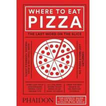 (영문도서) Where to Eat Pizza, Phaidon Inc Ltd