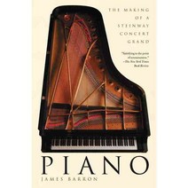 Piano: The Making of a Steinway Concert Grand, Times Books