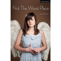 Not the Worst Place Paperback, Bloomsbury Publishing PLC