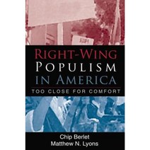 Right-Wing Populism in America: Too Close for Comfort Paperback, Guilford Publications