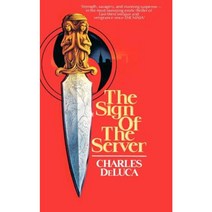 The Sign of the Server Paperback, iUniverse