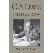 C.S. Lewis Then and Now Paperback, Oxford University Press, USA