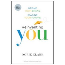 Reinventing You: Define Your Brand Imagine Your Future Paperback, Harvard Business School Press