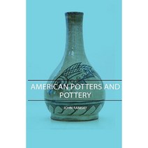 American Potters and Pottery Hardcover, Ramsay Press