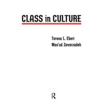 Class in Culture Paperback, Paradigm Publishers