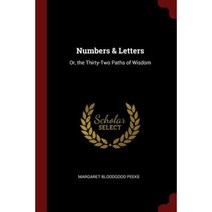 Numbers & Letters: Or the Thirty-Two Paths of Wisdom Paperback, Andesite Press