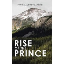 Rise of the Prince Hardcover, Authorhouse