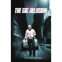 The Gig Delusion Paperback, Wilmott Books