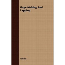 Gage Making and Lapping Paperback, Howard Press