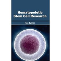 Hematopoietic Stem Cell Research Hardcover, Hayle Medical