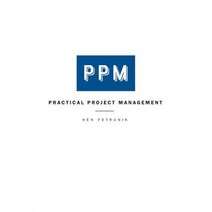 Practical Project Management Paperback, FriesenPress
