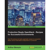 Production Ready Openstack - Recipes for Successful Environments Paperback, Packt Publishing