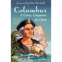 Columbus and Cortez Conquerors for Christ Paperback, New Leaf Publishing Group