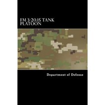 FM 3-20.15 Tank Platoon Paperback, Createspace Independent Publishing Platform