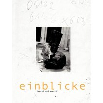 Einblicke - Jugend Und Gewalt Paperback, Books on Demand