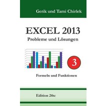 Excel 2013 . Probleme Und Losungen . Band 3 Paperback, Books on Demand