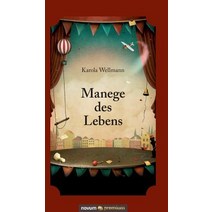 Manege Des Lebens Hardcover, Novum Verlag