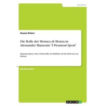 Die Rolle Der Monaca Di Monza in Alessandro Manzonis 
