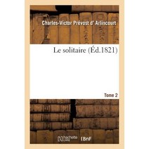 Le Solitaire. Tome 2 Paperback, Hachette Livre - Bnf