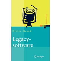 Legacysoftware: Das Lange Leben der Altsysteme Hardcover, Springer