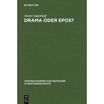 Drama Oder Epos? Hardcover, Walter de Gruyter