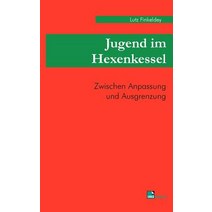 Jugend Im Hexenkessel Paperback, Kirchenamt Der Ekd
