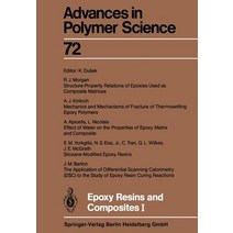 Epoxy Resins and Composites I Paperback, Springer