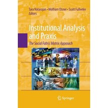 Institutional Analysis and Praxis: The Social Fabric Matrix Approach Paperback, Springer