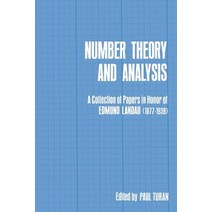 Number Theory and Analysis: A Collection of Papers in Honor of Edmund Landau (1877-1938) Paperback, Springer
