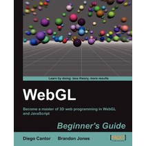 Webgl Beginner`s Guide, Packt Publishing