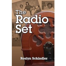 The Radio Set Paperback, Peppertree Press