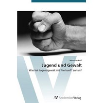 Jugend Und Gewalt Paperback, AV Akademikerverlag