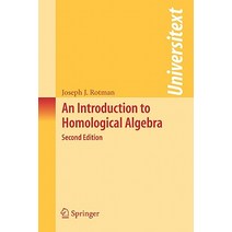 An Introduction to Homological Algebra Paperback, Springer