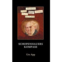 Schopenhauers Kompass Hardcover, Universitymedia