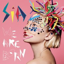 (수입LP) Sia - We Are Born (180g) (Gatefold), 단품
